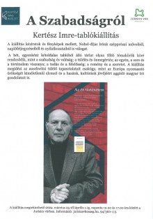 A Szabadságról - Kertész Imre-tablókiállítás  plakát